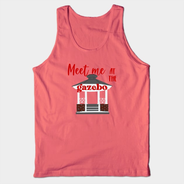 Meet me at the gazebo red Tank Top by CaffeinatedWhims